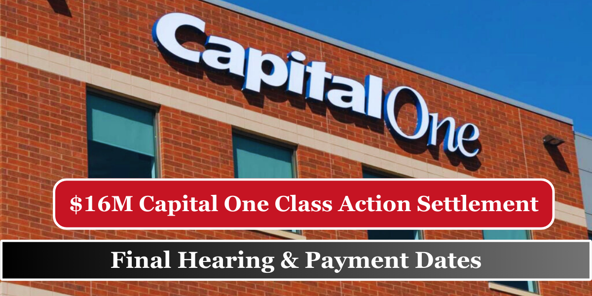 $16M Capital One Class Action Settlement