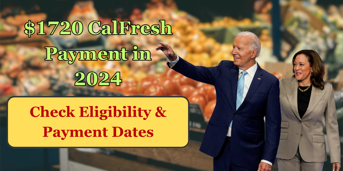 $1720 CalFresh Payment in September 2024