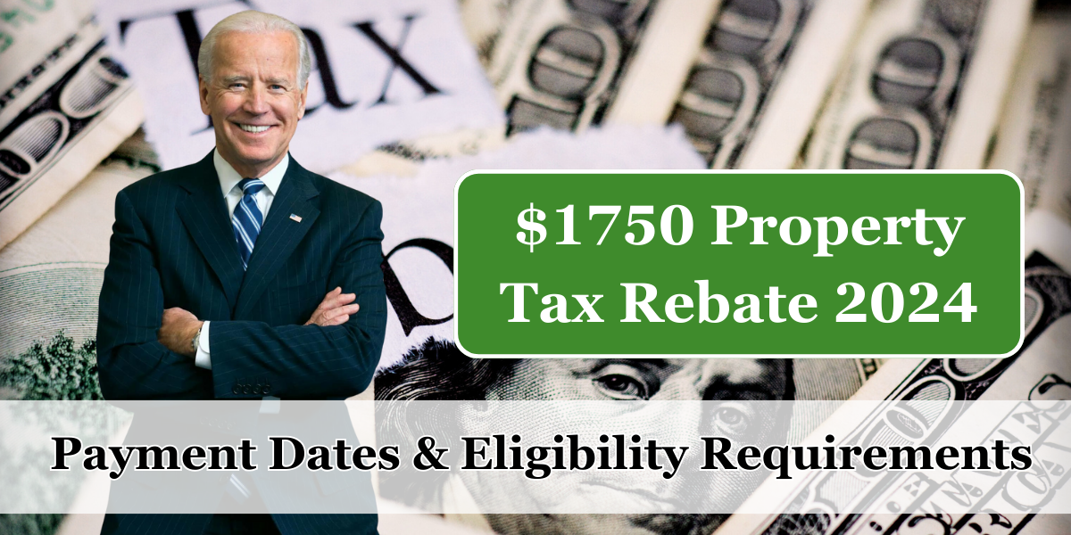 $1750 Property Tax Rebate 2024