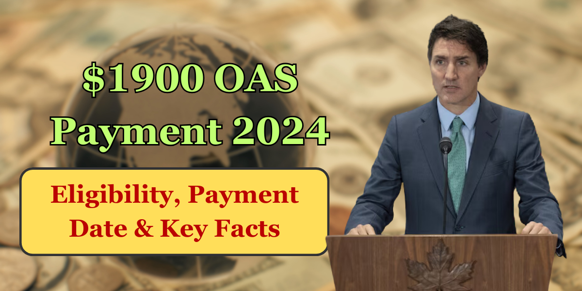 $1900 OAS Payment September 2024