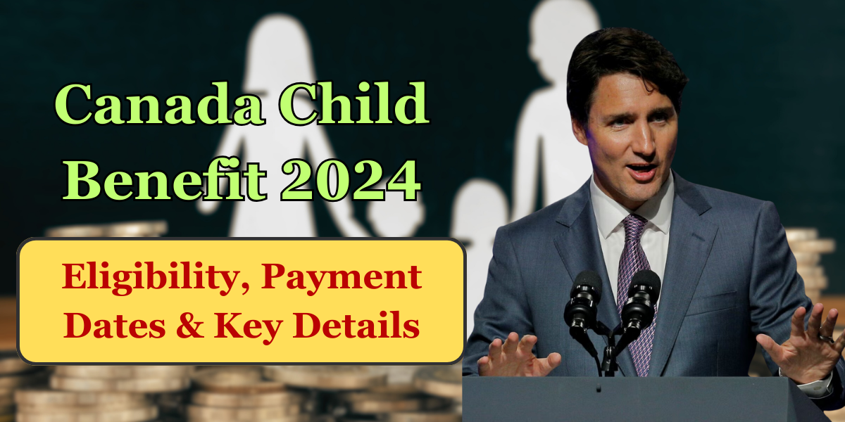 Canada Child Benefit September 2024