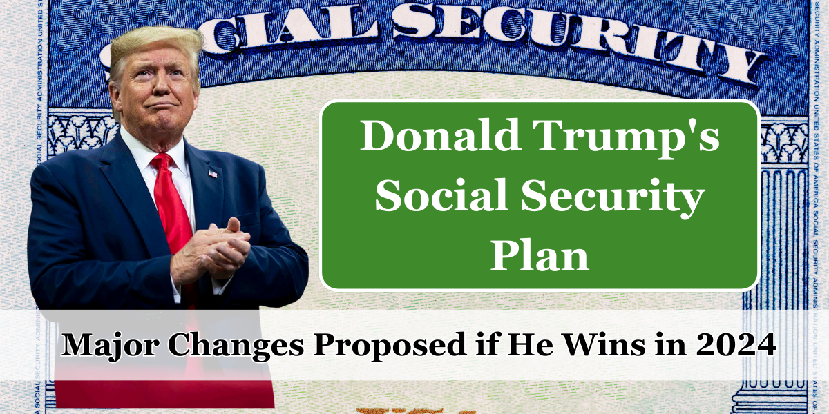 Donald Trump Social Security Plan