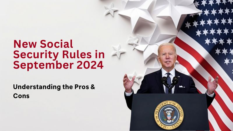 New Social Security Rules in September 2024