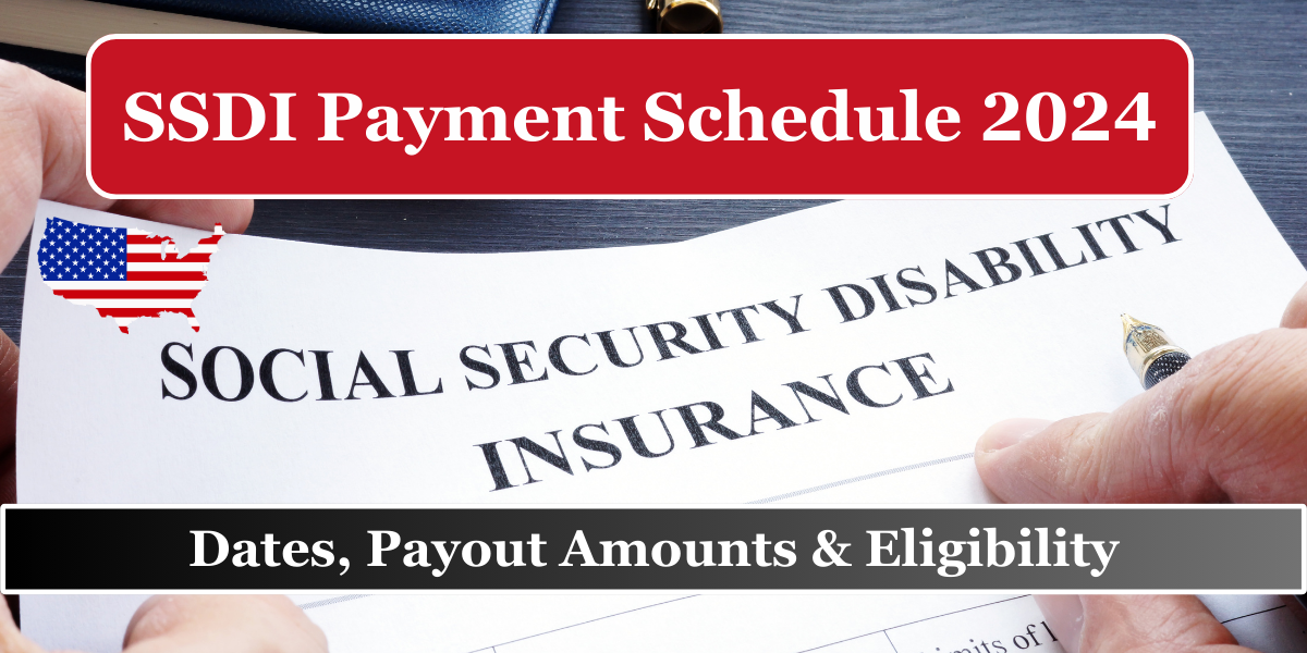 SSDI Payment Schedule October 2024